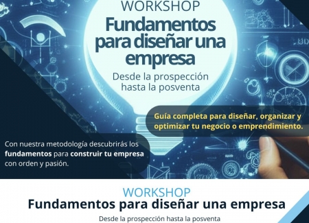 WORKSHOP: Fundamentos para diseñar una empresa
